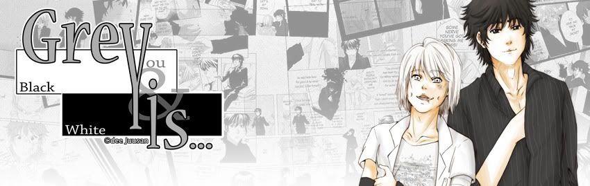 Grey is... © dee Juusan