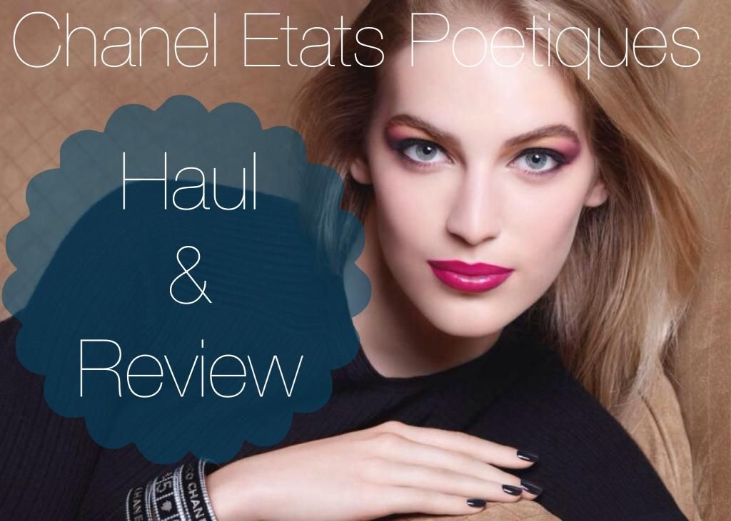 Haul & Review Chanel Makeup Otono 2014