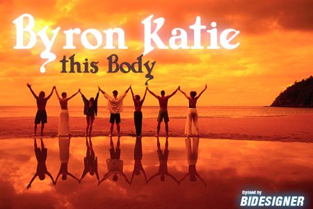 Byron Katie This Body Byron Katie This Body