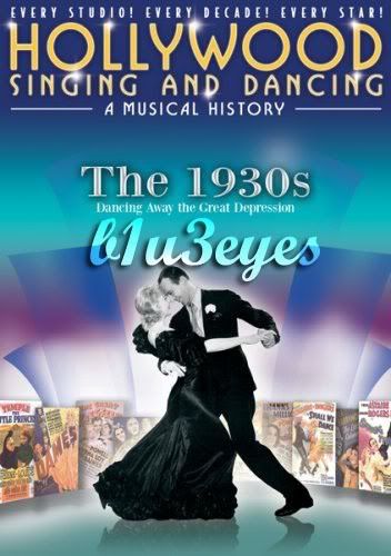 Hollywood Singing and Dancing A Musical History - The 1930s