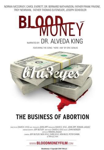 Blood Money The Business of Abortion (2010)