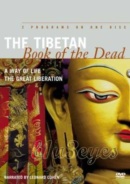 Tibetan Book of the Dead - narrated by Leonard Cohen