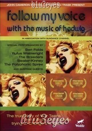 Follow My Voice - With the Music of Hedwig (2006) + WigInABox