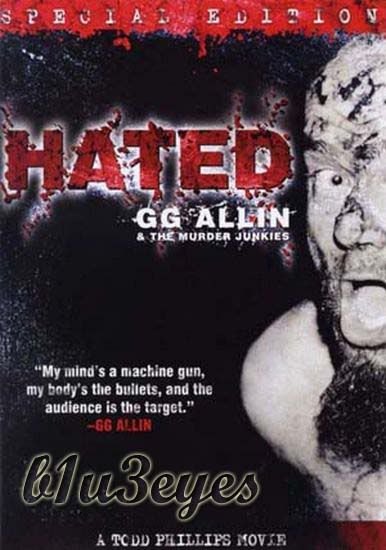 GG Allin & the Murder Junkies - Hated (1994)