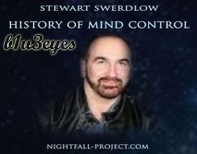 History of Mind Control - Stewart Swerdlow