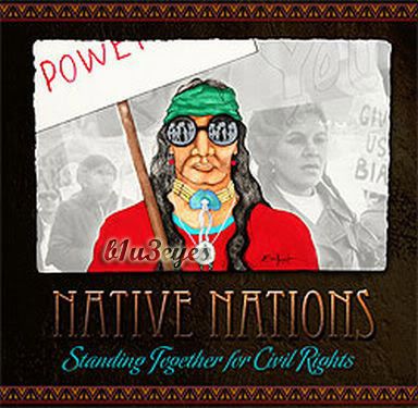 Native Nations: Standing Together for Civil Rights