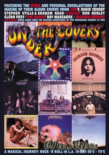 Under the Covers - A Magical Journey: Rock N Roll in L.A. in the 60's - 70's (2002)