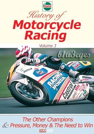 Castrol History of Motorcycle Racing (Vol 3)
