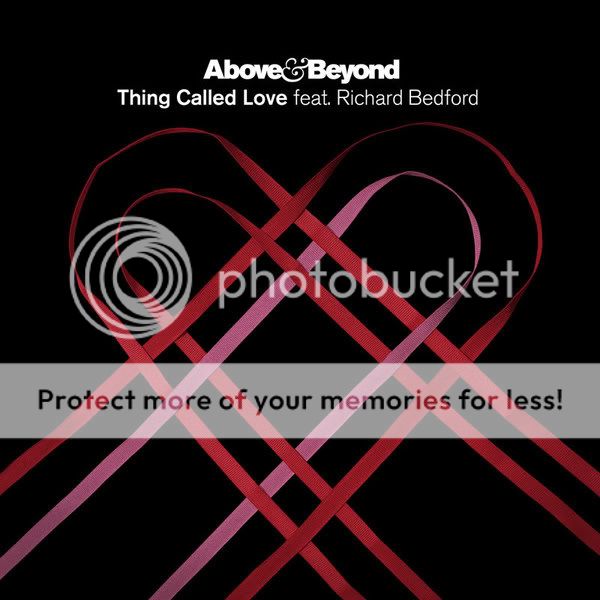 Above & Beyond feat. Richard Bedford Thing Called Love (2011)