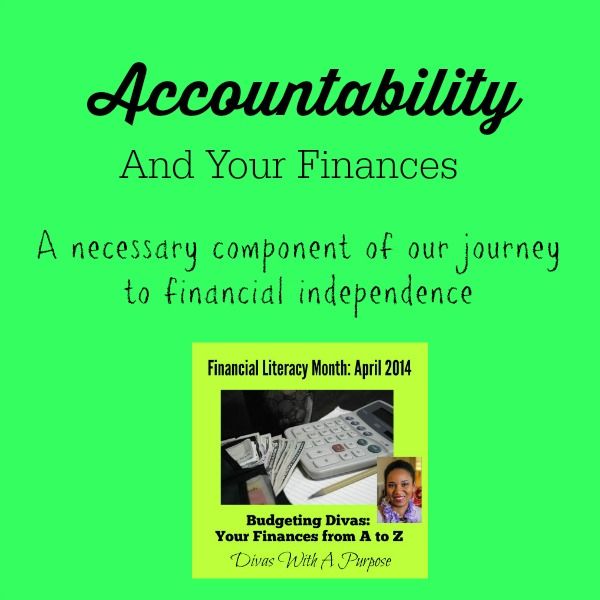 Financial Literacy Month: Accountability and Your Finances